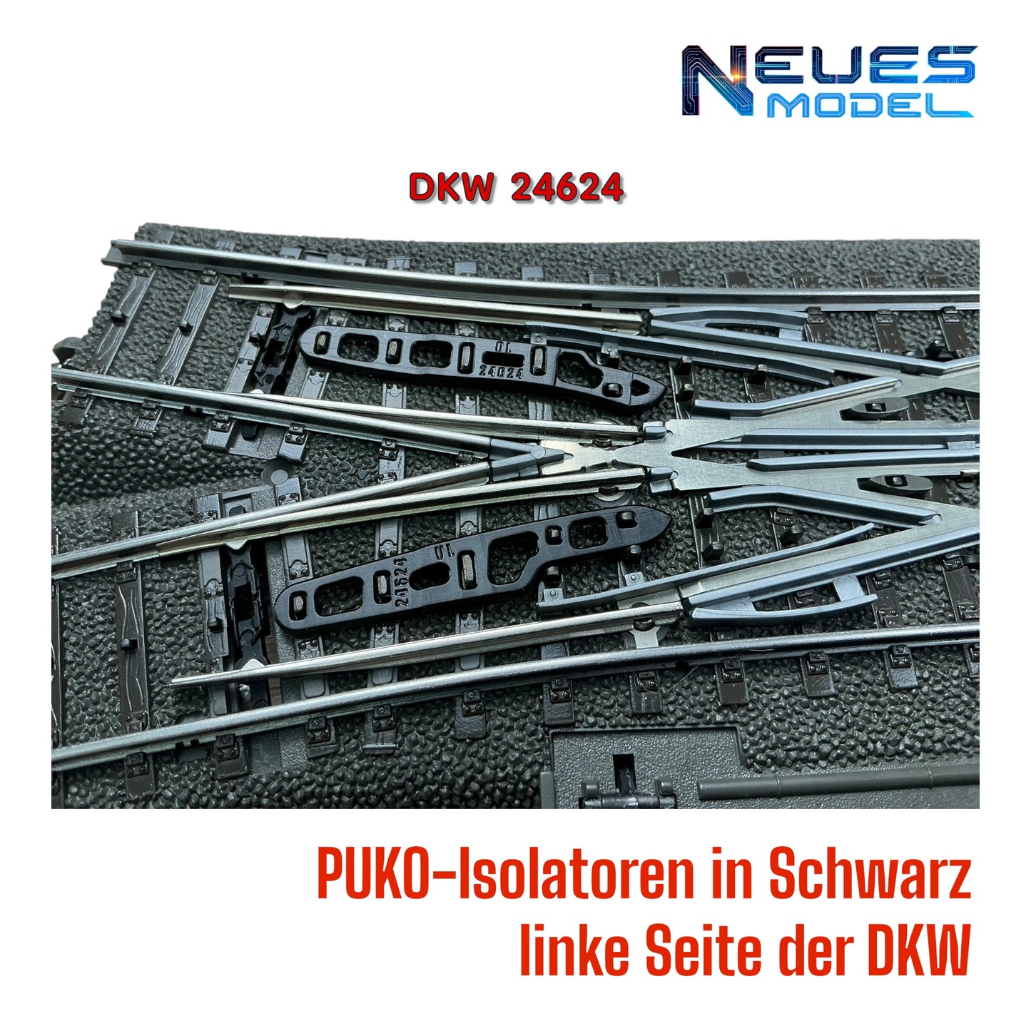 PUKO Isolatoren für C-Gleis DKW 24624